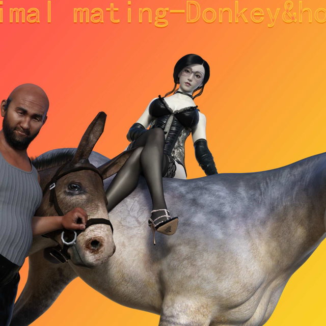 Human animal mating-Donkey&horse sex Chapter（Chapter ）Part  1