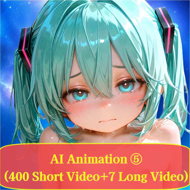 AI アニメーション ⑤ (400 Short Video+7 Long Video)
