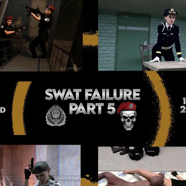Swat Failure Chapter 5     特警失败 第 5 章
