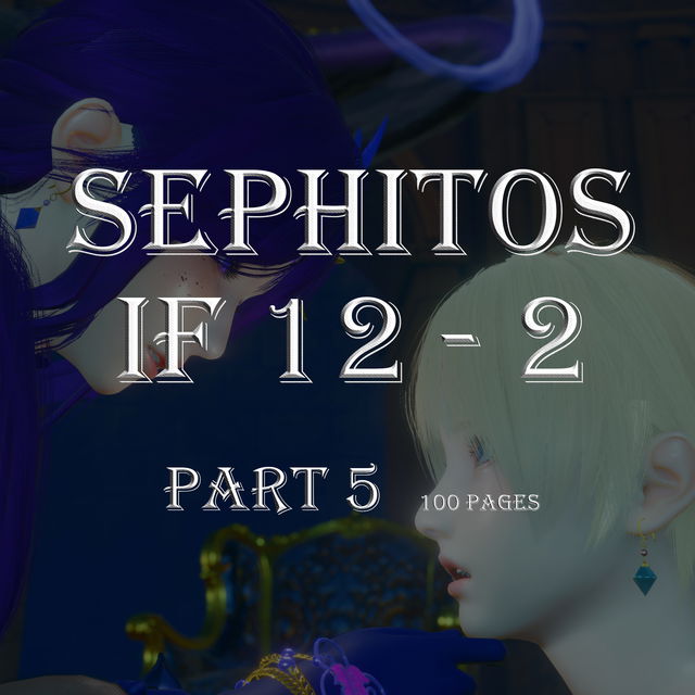 [CH]SephitosIF12-2 Part 5