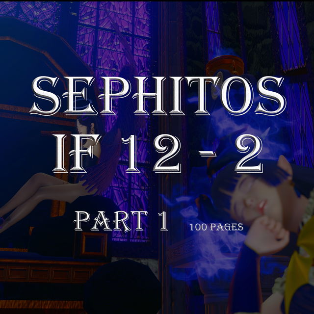 [CH]SephitosIF12-2 Part 1