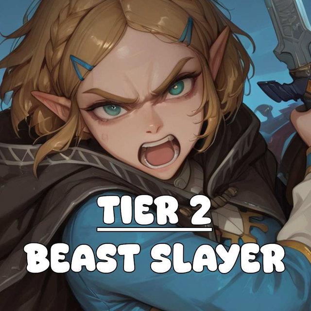 ⚔️ TIER 2 - Beast Slayer
