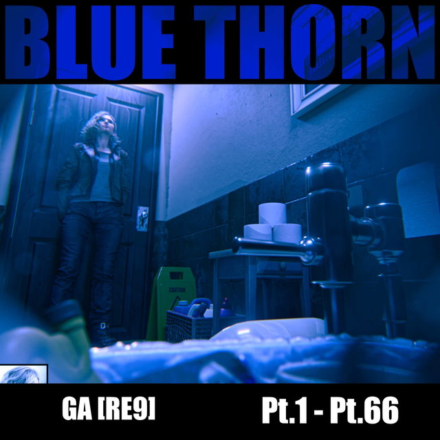 [Blue Thorn] GA RE9 Pt.1-Pt.66