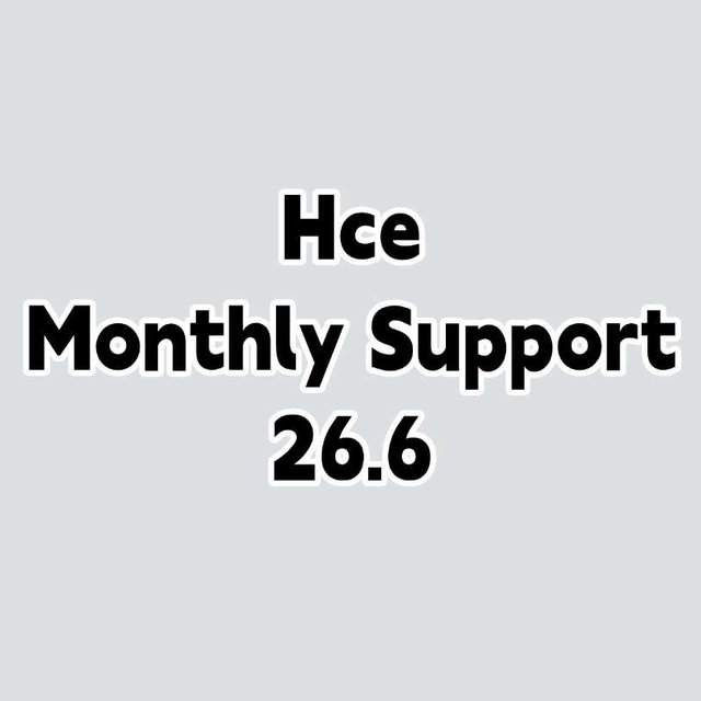 【Hce】Monthly Support 26.6