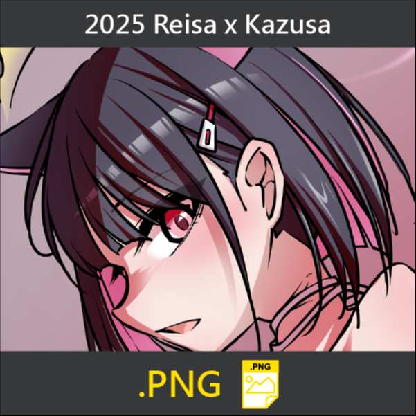 2025 Reisa x Kazusa🥨 (PNG)