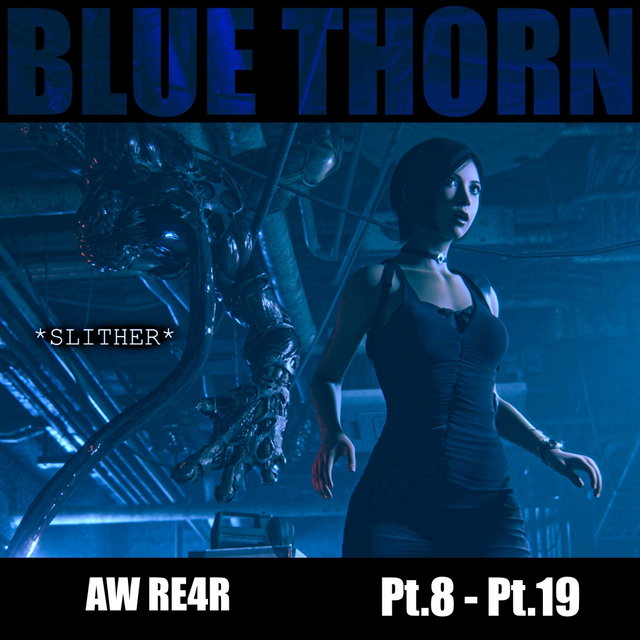 [Blue Thorn] AW Restricted Pt.8-Pt.19