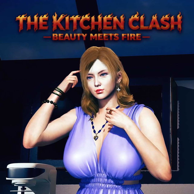 The Kitchen Clash-Beauty Meets Fire