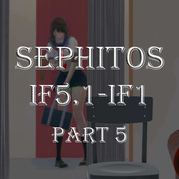 [CH]Sephitos IF5.1-IF1  Part 5 贊助
