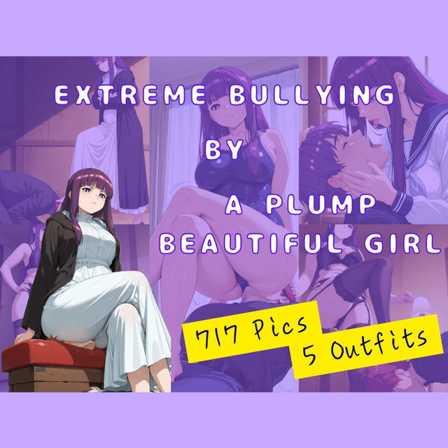 Extreme Bullying by a Plump Beautiful Girl - Illustration Collection