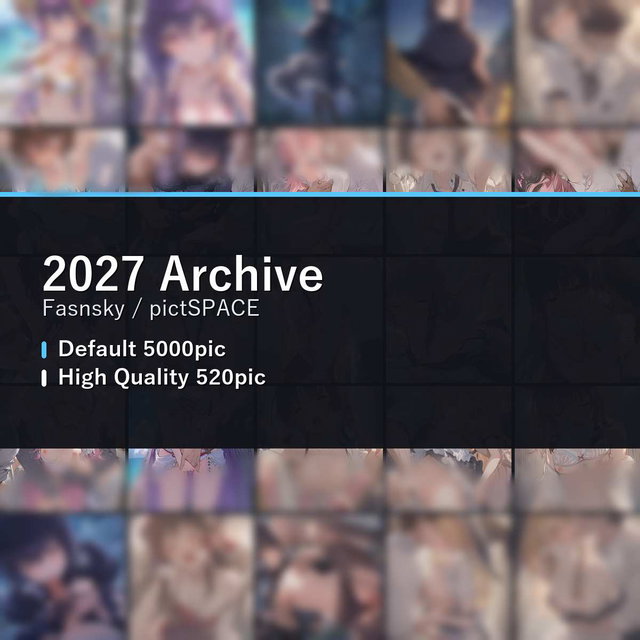 【2026/7 Archive】 Default 5000+ Pic & HQ 520+Pic ※Mosiac