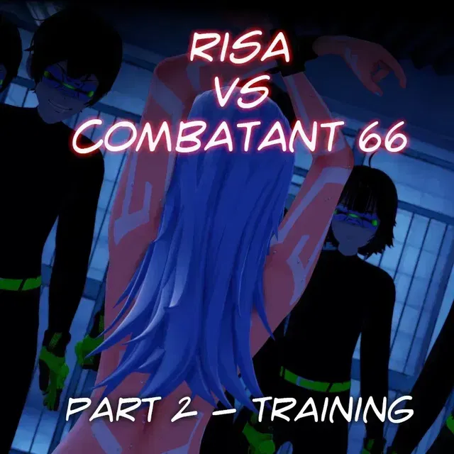 [IF] Risa vs. Combatant 66 (Part 2)