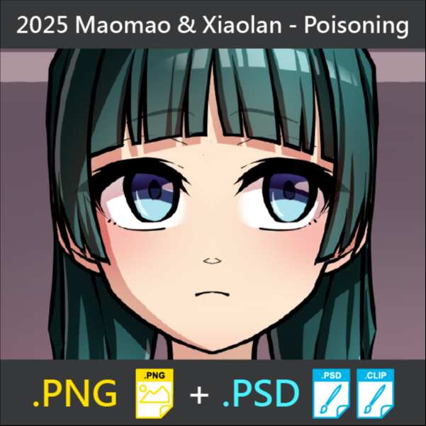 2025 Maomao & Xiaolan - Poisoning (PNG+PSD)