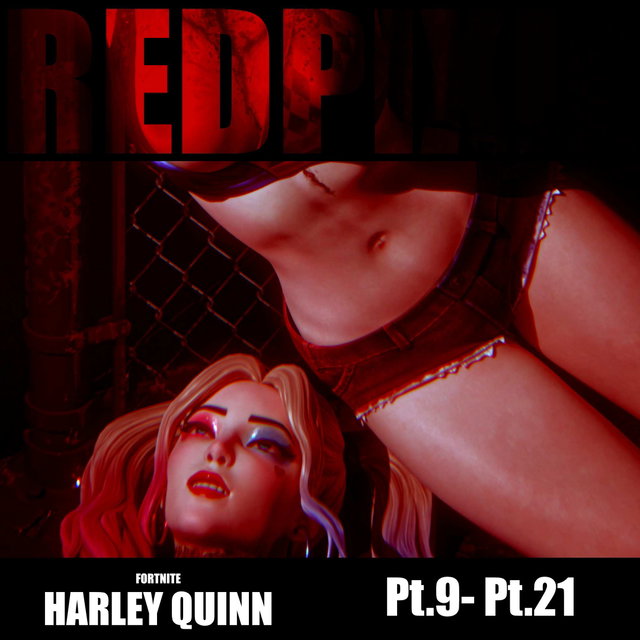 Harley Quinn Fortnite Pt.9-Pt.21