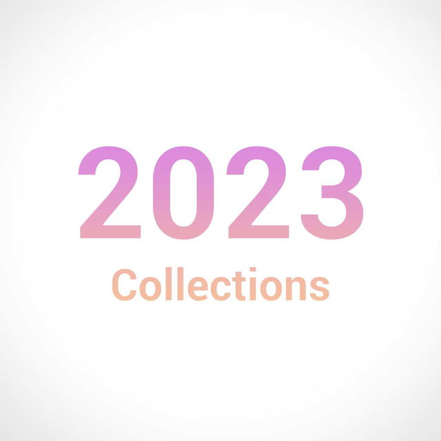 2023合集collections