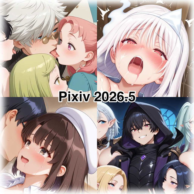 A compilation of works posted on Pixiv in May 2026