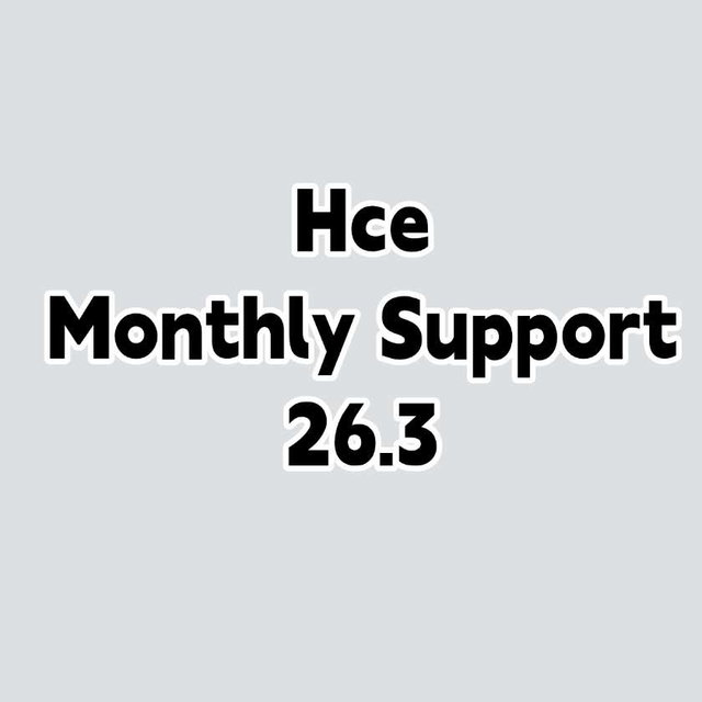 【Hce】Monthly Support 26.3