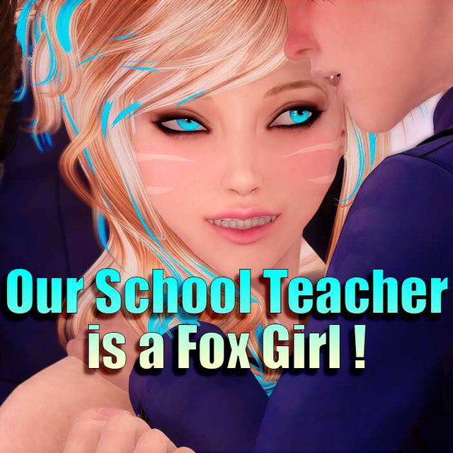 Our School Teacher is a Fox Girl