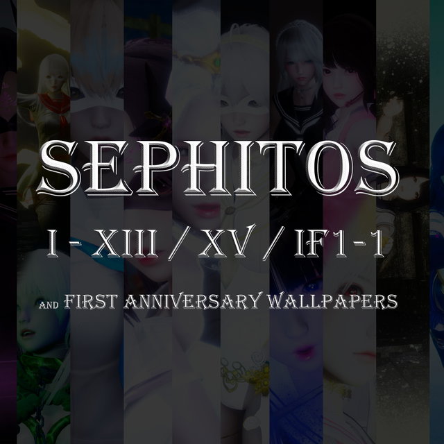 [CH]Sephitos Ch1 ~ 13 / Ch15 / IF1-1 / First Anniversary Wallpapers