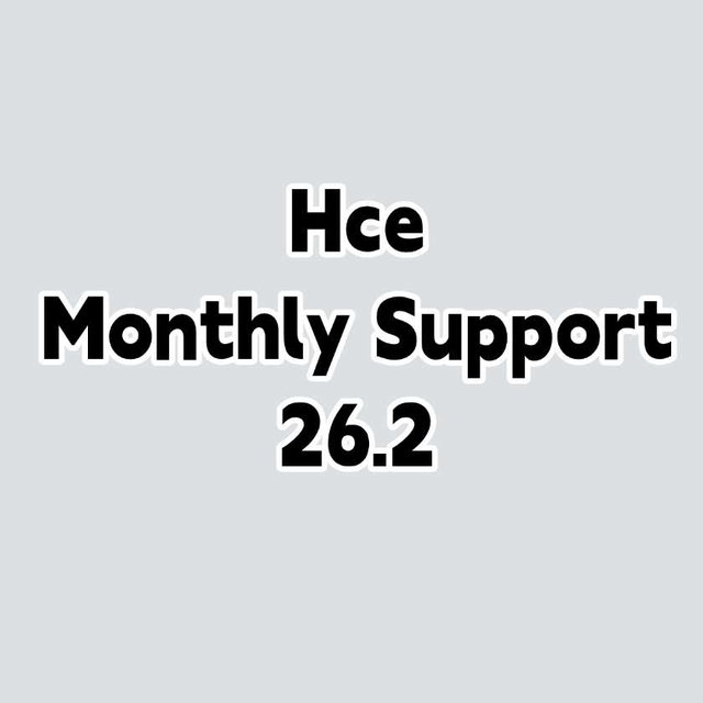 【Hce】Monthly Support 26.2