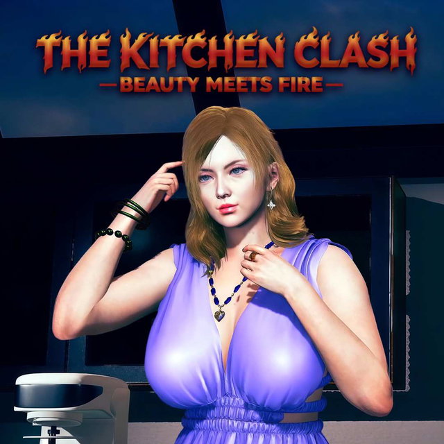 The Kitchen Clash-Beauty Meets Fire