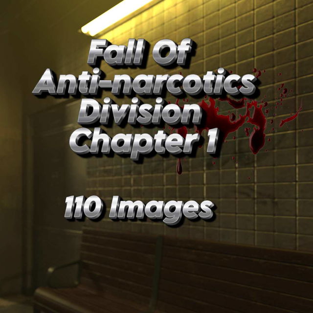 Anti-Narcotics Chapter 1 | 禁毒 第一章