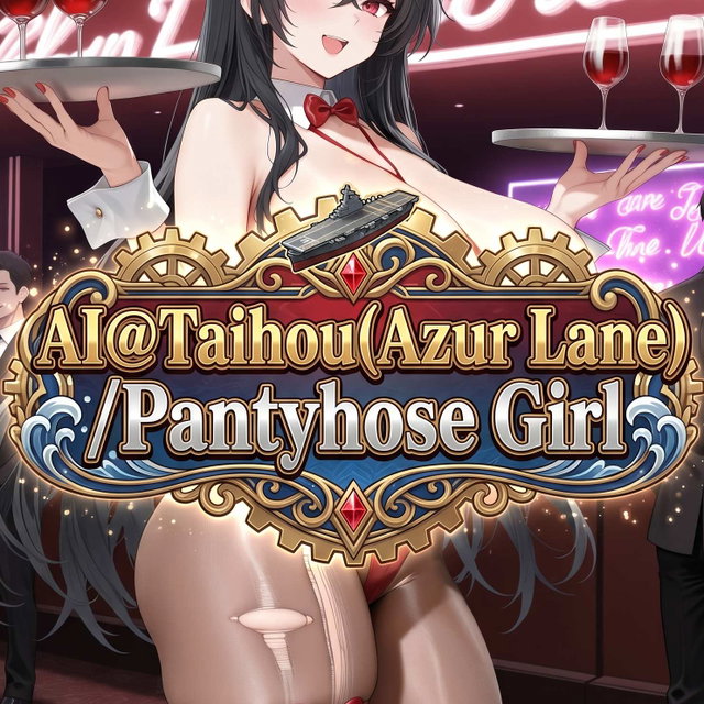 AI@大鳳(アズールレーン)/パンスト娘
